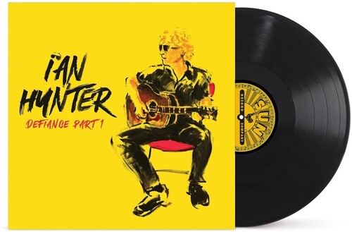 Ian Hunter: Defiance Part 1 / RECORD