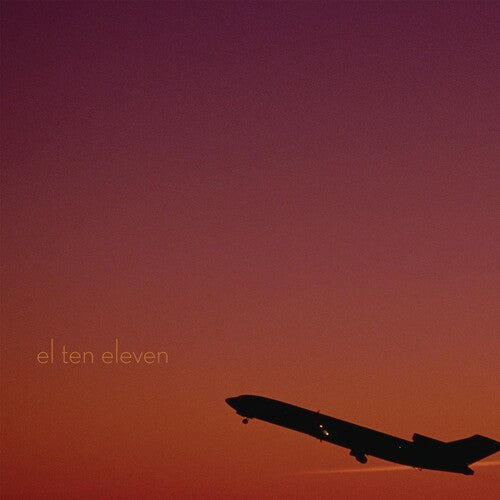 El Ten Eleven: El Ten Eleven - Gold / RECORD