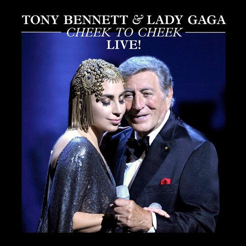Tony Bennett & Lady Gaga: Cheek To Cheek: Live! / RECORD