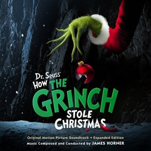 James Horner: Dr. Seuss' How The Grinch Stole Christmas (Original Soundtrack) - Expanded Edition - CD