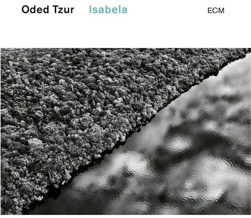 Oded Tzur: Isabela - VINYL