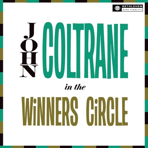 John Coltrane: In The Winner's Circle (2023 Reissue) / RECORD