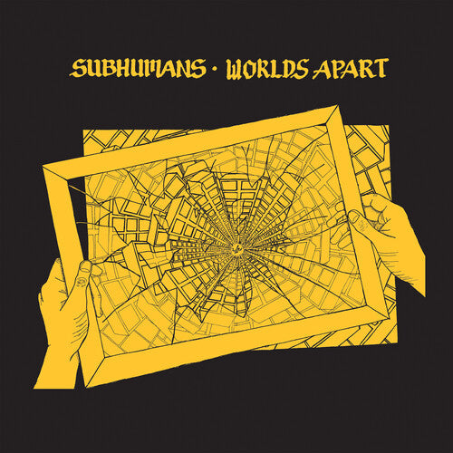 The Subhumans: Worlds Apart / RECORD