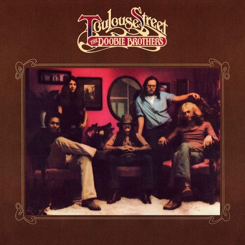 The Doobie Brothers: Toulouse Street / RECORD