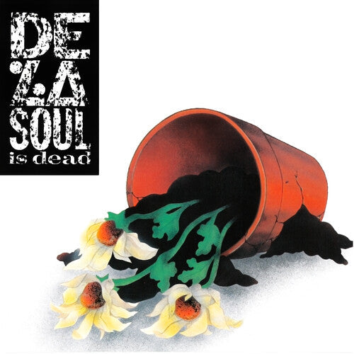 De La Soul: De La Soul is Dead / RECORD