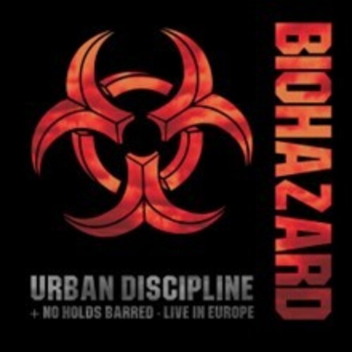 Biohazard: Urban Discipline / No Holds Barred: Live In Europe - CD