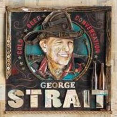 George Strait: Cold Beer Conversation / RECORD