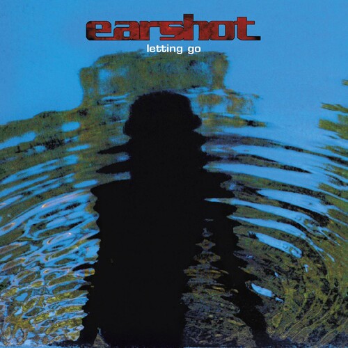 Earshot: Letting Go / RECORD