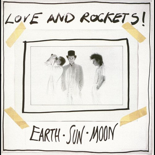 Love and Rockets: Earth Sun Moon / RECORD