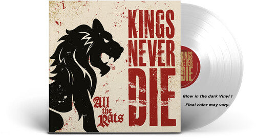Kings Never Die: All The Rats / RECORD