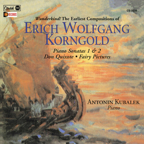 Erich Wolfgang Korngold: Piano Sonatas 1 & 2 Don Quixote Fairy Pictures { CD }