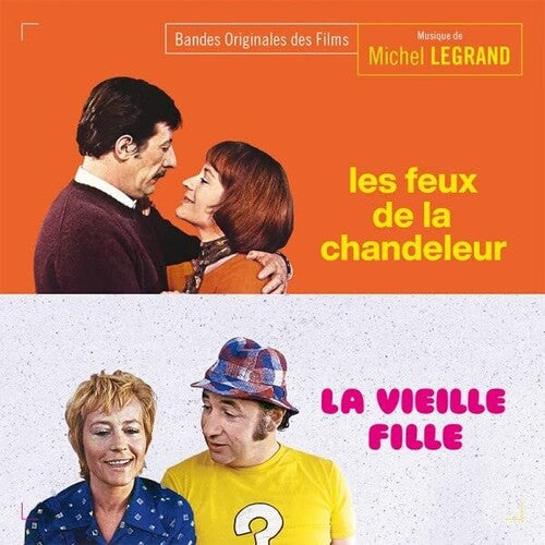 Michel Legrand: Les Feux De La Chandeleur / La Vieille Fille (Original Soundtrack) - CD
