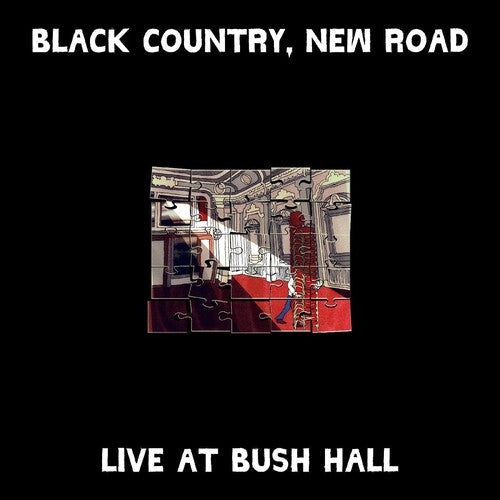 Black Country New Road: Live At Bush Hall / RECORD