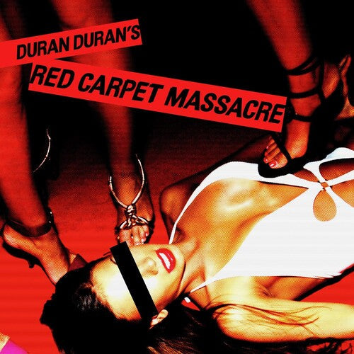 Duran Duran: Red Carpet Massacre / RECORD