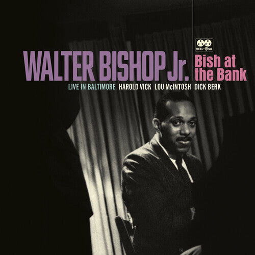 Walter Bishop Jr.: Bish At The Bank: Live In Baltimore - CD