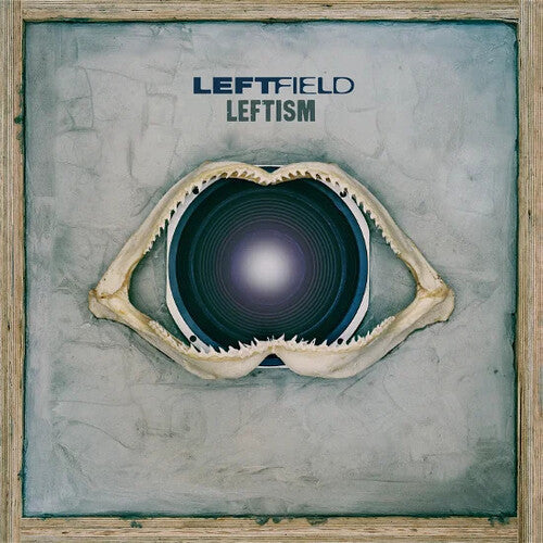 Leftfield: Leftism / RECORD