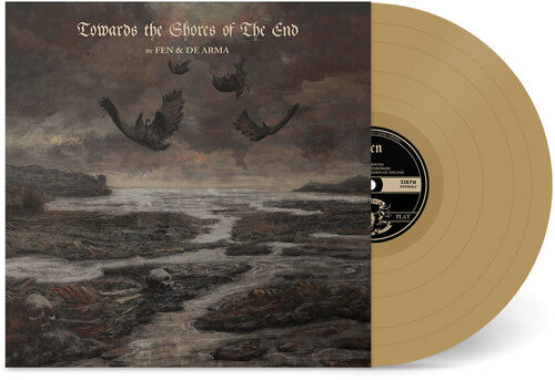Fen & De Arma: Towards the Shores of The End - Gold - VINYL