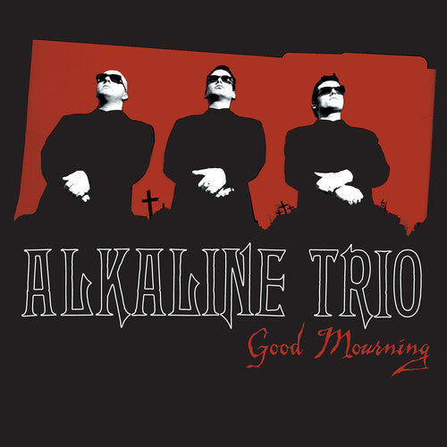 Alkaline Trio: Good Mourning / RECORD