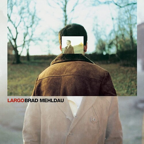 Brad Mehldau: Largo / RECORD