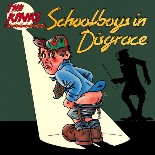 The Kinks: Schoolboys In Disgrace / RECORD
