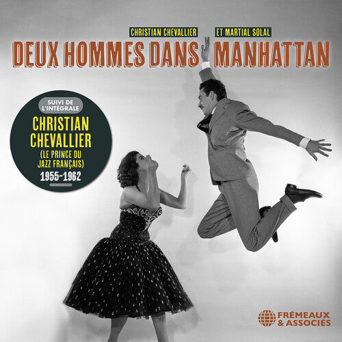 Christian Chevallier: Deux Hommes Dans Manhattan (Avec Martial Solal) - CD