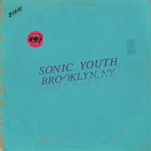 Sonic Youth: Live In Brooklyn 2011 / RECORD