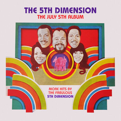 The 5th Dimension: The July 5th Album - More Hits By The Fabulous 5th Dimension - CD