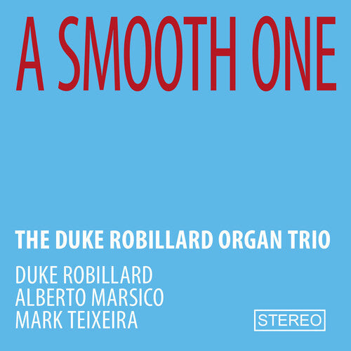 Duke Robillard: Smooth One - CD