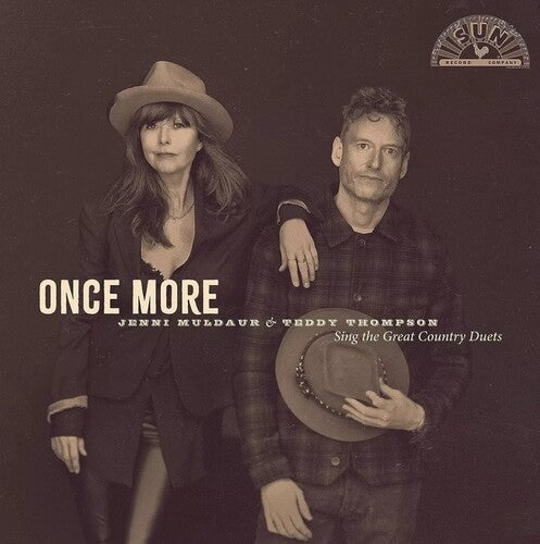 Jenni Muldaur & Teddy Thompson: Once More: Jenni Muldaur & Teddy Thompson Sing The Great Country Duets { CD }