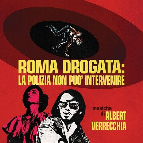 Albert Verrecchia: Roma Drogata: La Polizia Non puo' Intervenire - VINYL