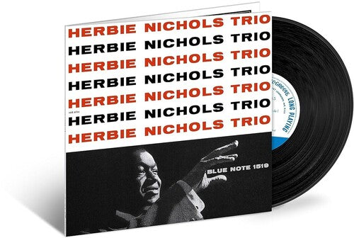 Herbie Nichols: Herbie Nichols Trio (Blue Note Tone Poet Series) - VINYL