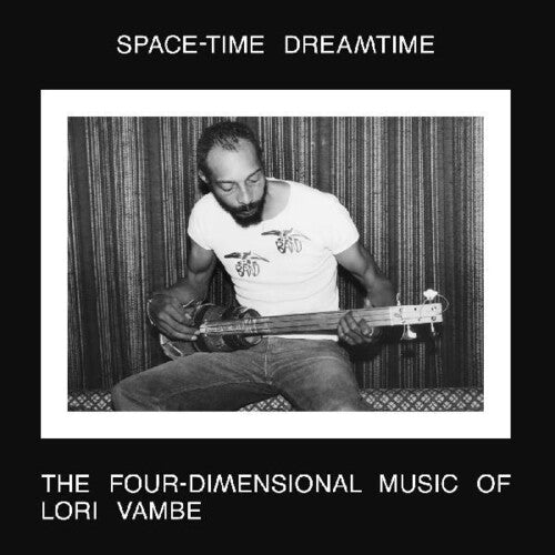 Lori Vambe: Space-time Dreamtime: The Four-dimensional Music Of Lori Vambe - CD