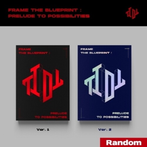 Tiot: Frame The Blueprint : Prelude To Possibilities - Random Cover - incl. 80pg Photobook, Folding Poster, 2 Photocards, Unit Photocard, Sticker Set + ID Photo - CD