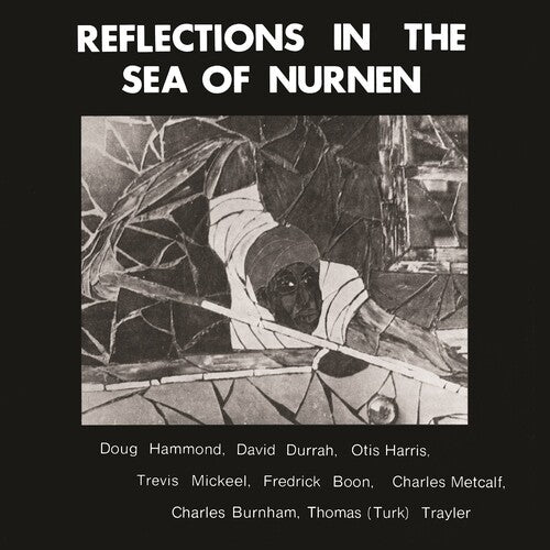Hammond, Doug / Durrah, David: Reflections In The Sea Of Nurnen - VINYL