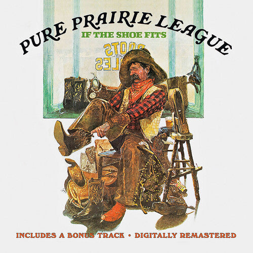 Pure Prairie League: If The Shoe Fits + Bonus Track { CD }
