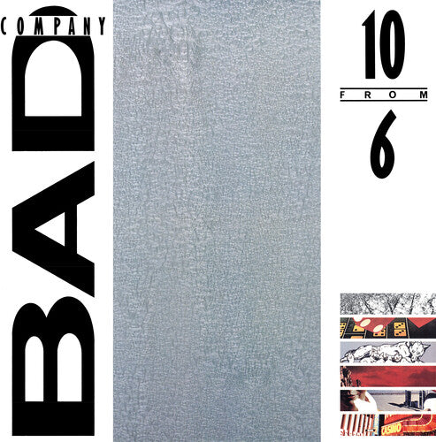 Bad Company: 10 From 6 / RECORD