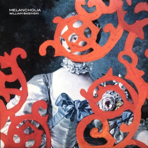 William Basinski: Melancholia - Red & Orange / RECORD