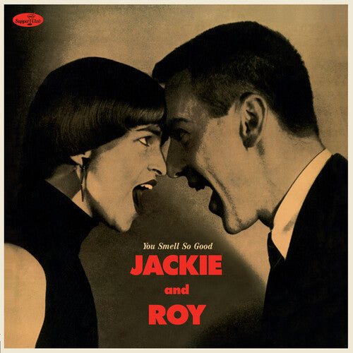 Jackie & Roy: You Smell So Good - Limited 180-Gram Vinyl with Bonus Tracks - VINYL