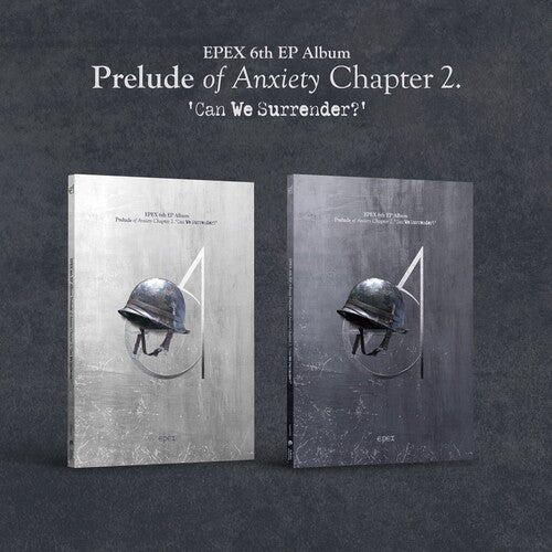 Epex: Prelude Of Anxiety Chapter 2. - Can We Surrender? - Random Cover - incl. 96pg Photobook, Photocard, Mini Picket, Mini Poster, Mini Slogan, Scratch Card + Photocard & Frame - CD