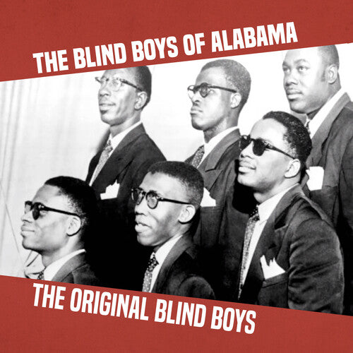 The Blind Boys of Alabama: The Original Blind Boys { CD }