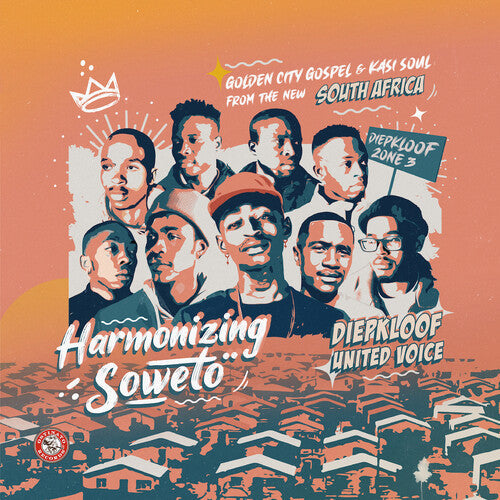 Diepkloof United Voice: Harmonizing Soweto: Golden City Gospel & Kasi Soul / Vinyl LP