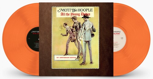 Mott the Hoople: All The Young Dudes: 50th Anniversary Edition - 140gm Gatefold Orange vinyl / RECORD