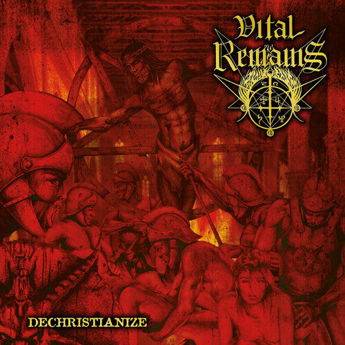 Vital Remains: Dechristianize / RECORD