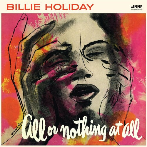 Billie Holiday: All Or Nothing At All - Limited 180-Gram Vinyl with Bonus Tracks / RECORD