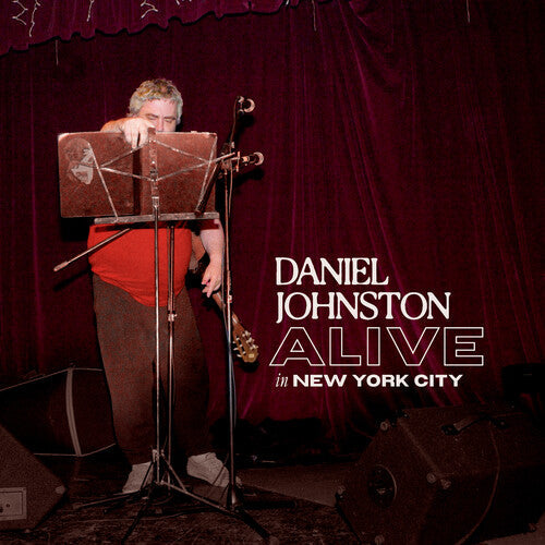 Daniel Johnston: Alive in New York City / RECORD