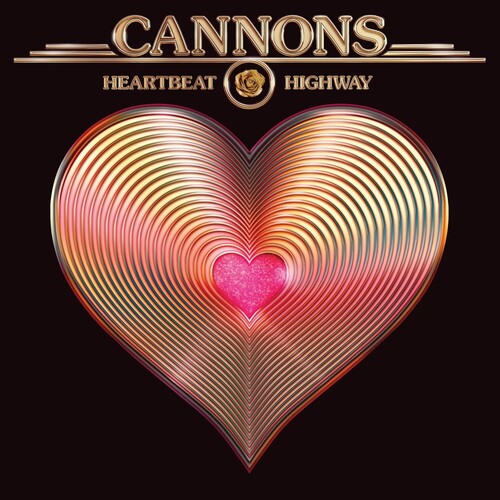 Cannons: Heartbeat Highway (150g Vinyl/ Metallic Gold Vinyl) (Non-Returnable) / RECORD