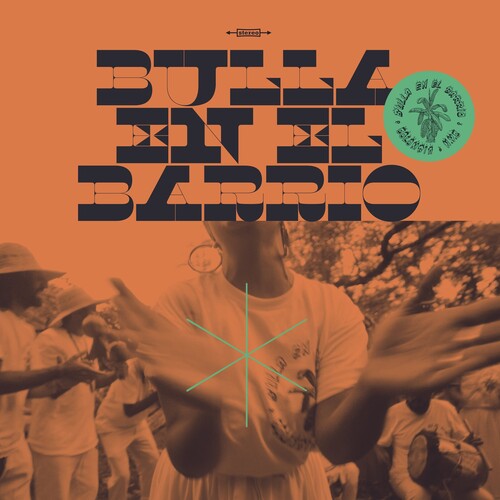 Bulla En El Barrio: Vamonos que nos Vamos - VINYL