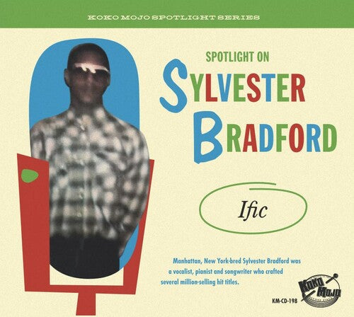 Various Artists: Spotlight On Sylvester Bradford: Ific (Various Artists) - CD