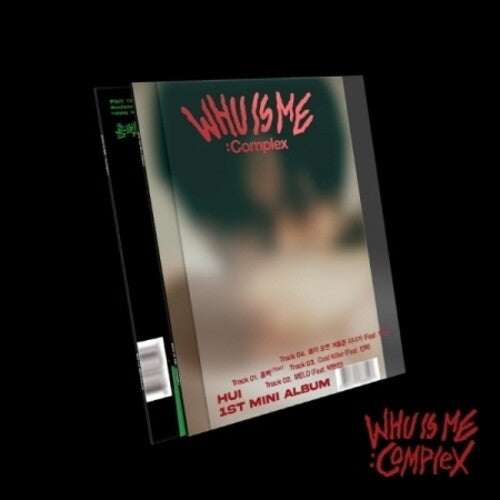 Hui: Whu Is Me - Complex - incl. 64pg Photobook Set, Lyric Book, ID Photo, Sticker, Folded Poster + 2 Photocards - CD