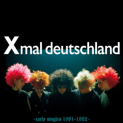 Xmal Deutschland: Early Singles (1981-1982) / RECORD